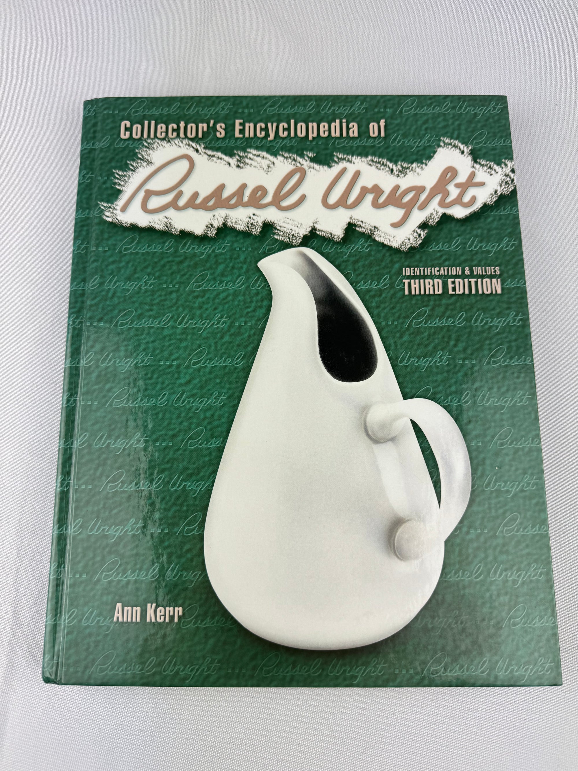 Collector's Encyclopedia of Russell Wright: Identification & Values, Third Edition, 2002