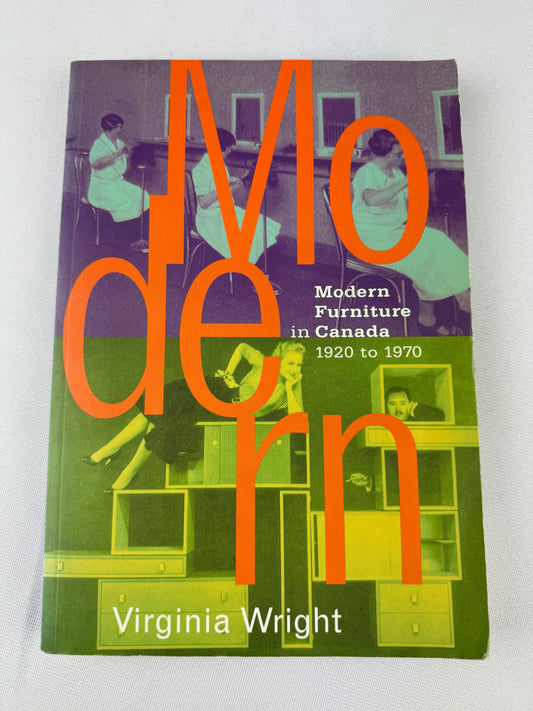 Modern Furniture in Canada: 1920-1970